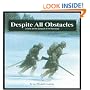 Despite All Obstacles: La Salle and the Conquest of the Mississippi (Great Explorers)