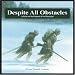Despite All Obstacles: La Salle and the Conquest of the Mississippi (Great Explorers)