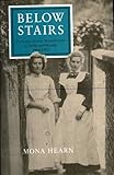 Below stairs : domestic service remembered in Dublin and beyond 1880-1922