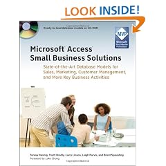 Microsoft Access Small Business Solutions: State-of-the-Art Database Models for Sales, Marketing, Customer Management, and More Key Business Activities