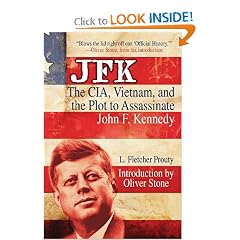 JFK: The CIA, Vietnam, and the Plot to Assassinate John F. Kennedy