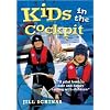 Kids in the Cockpit: A Pilot Book to Safe and Happy Sailing with Children
