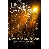 New World Order (War of the Fae: Book 4)