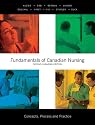 Fundamentals of Canadian Nursing: Concepts, Process, and Practice, Second Canadian Edition