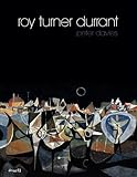Roy Turner Durrant, 1925-1998