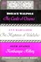 The Castle of Otranto by Horace Walpole-The Mysteries of Udolpho by Ann Radcliffe (Abridged) - Northanger Abbey by Jane Austen