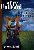 A Cry Unheard: New Insights into the Medical Consequences of Loneliness