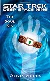 Star Trek: Deep Space Nine: The Soul Key