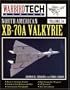 North American XB-70A Valkyrie - Warbird Tech Vol. 34