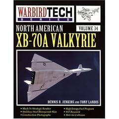 XB-70 Valkyrie: 34 (Warbird Tech)