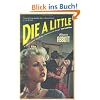 Die A Little