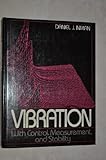 Vibration : with control, measurement, and stability
