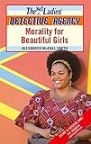 Morality for beautiful girls