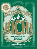 Incorporate & Get Rich!