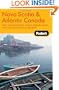 Fodor's Nova Scotia & Atlantic Canada, 11th Edition: With New Brunswick, Prince Edward Island, and Newfoundland & Labrador (Travel Guide)