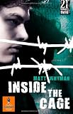 Inside the Cage