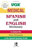 Vox Medical Spanish and English Dictionary (VOX Dictionary Series)