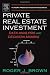 Private Real Estate Investment: Data Analysis and Decision Making (Academic Press Advanced Finance)