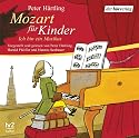 Mozart f&uuml;r Kinder: Ich bin ein Musikus