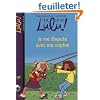 C'est la vie Lulu !, Tome 6 : Je me dispute avec ma copine