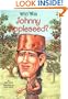 Who Was Johnny Appleseed?