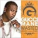 Wasted [Feat. Plies] [Remix] (Amended Version)