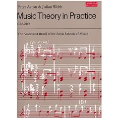 Music Theory in Practice: Grade 8