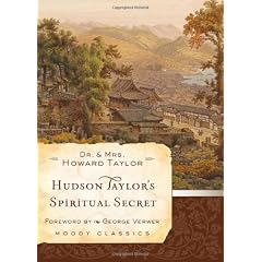 HUDSON TAYLOR'S SPIRITUAL SECRET
