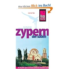 Zypern, der S�den: Die Republik Zypern mit diesem praktischen Reisef�hrer entdecken, erleben und genie�en