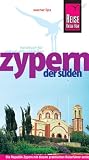 Zypern, der S�den: Die Republik Zypern mit diesem praktischen Reisef�hrer entdecken, erleben und genie�en title=