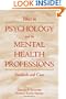 Ethics in Psychology and the Mental Health Professions: Standards and Cases (Oxford Textbooks in Clinical Psychology)