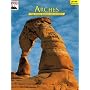 Arches: The Story Behind the Scenery