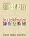 Fundamentals of Biochemistry: Life at the Molecular Level