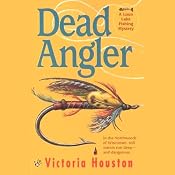 Dead Angler | Victoria Houston