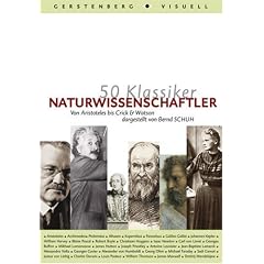 50 Klassiker Naturwissenschaftler. Von Aristoteles bis Crick & Watson