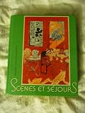 Sc'enes et Se'jours (Teacher's Annotated Edition, Level Two)