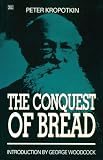 The Conquest of Bread