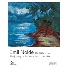 Emil Nolde: Die S�dseereise 1913 - 1914