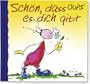 Oups Minibuch. Sch�n, dass es dich gibt