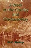 A Week on the Chunky and Chickasawhay