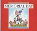 Memorial Day (Holidays, Festivals, & Celebrations)