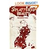 Splattered Beauty