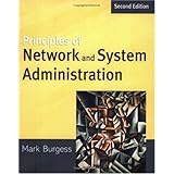 Principles of Network and System Administration