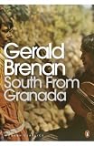 South From Granada (Penguin Modern Classics)