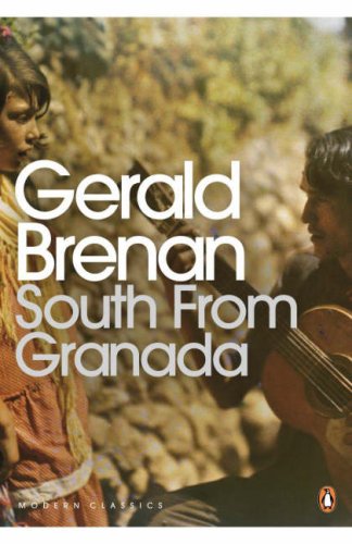 South From Granada (Penguin Modern Classics)