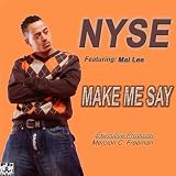 "Make Me Say" Feat. Mai Lee "Make Me Say" Feat. Mai Lee