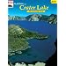 in pictures Crater Lake: The Continuing Story (French Edition)