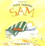 Good Morning Sam (Stella and Sam)