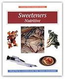Sweeteners: Nutritive Handbook (Eagan Press Handbook Series)