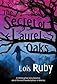 The Secret of Laurel Oaks